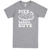  "Pies Before Guys" men's t-shirt Heather-Grey