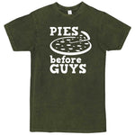  "Pies Before Guys" men's t-shirt Vintage Olive