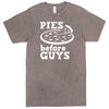  "Pies Before Guys" men's t-shirt Vintage Zinc