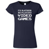  "I'd Rather Be Playing Video Games" women's t-shirt Navy Blue