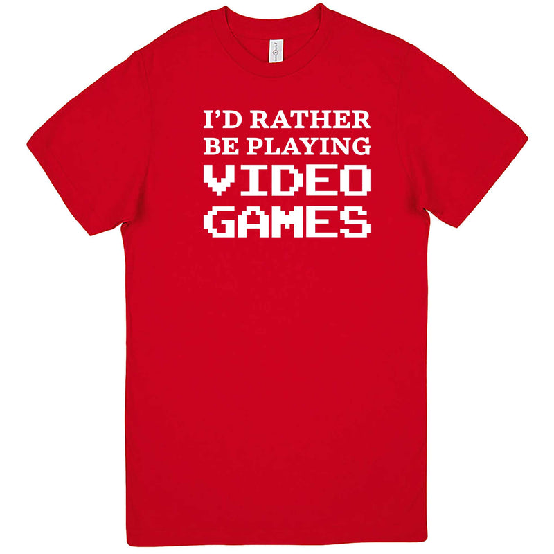  "I'd Rather Be Playing Video Games" men's t-shirt Red