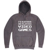  "I'd Rather Be Playing Video Games" hoodie, 3XL, Vintage Zinc