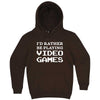  "I'd Rather Be Playing Video Games" hoodie, 3XL, Chestnut