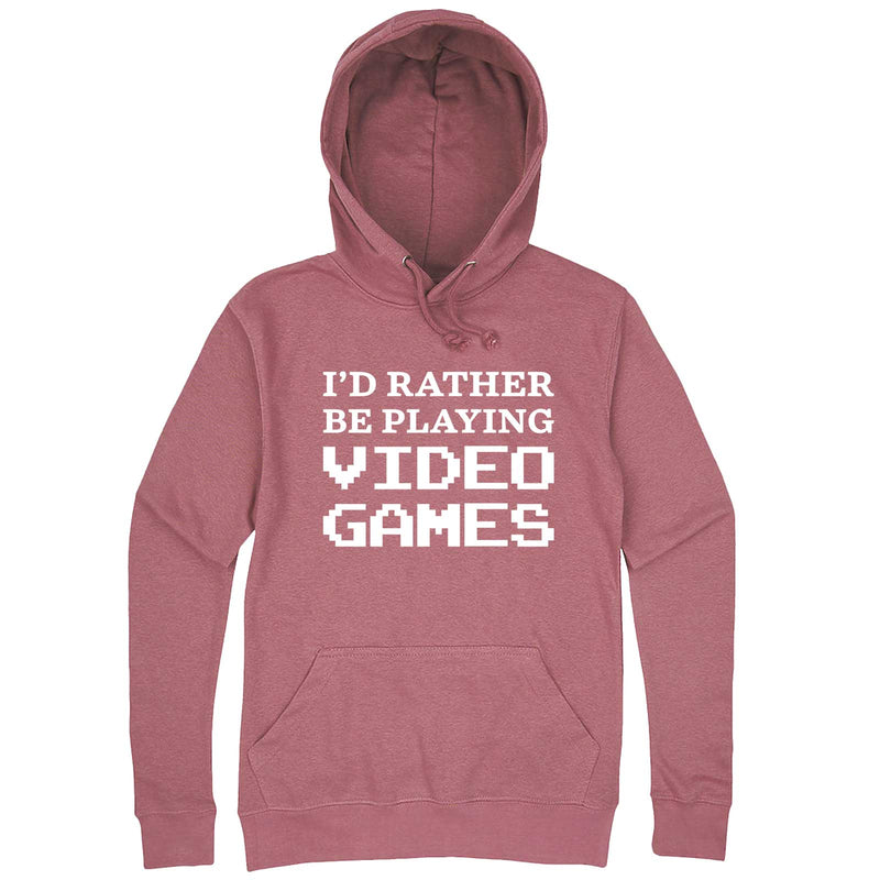  "I'd Rather Be Playing Video Games" hoodie, 3XL, Mauve