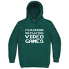  "I'd Rather Be Playing Video Games" hoodie, 3XL, Teal