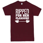  "Ripped For Her Pleasure" men's t-shirt Burgundy