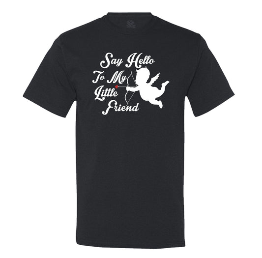 Say Hello To My Little Friend Men's T-Shirt