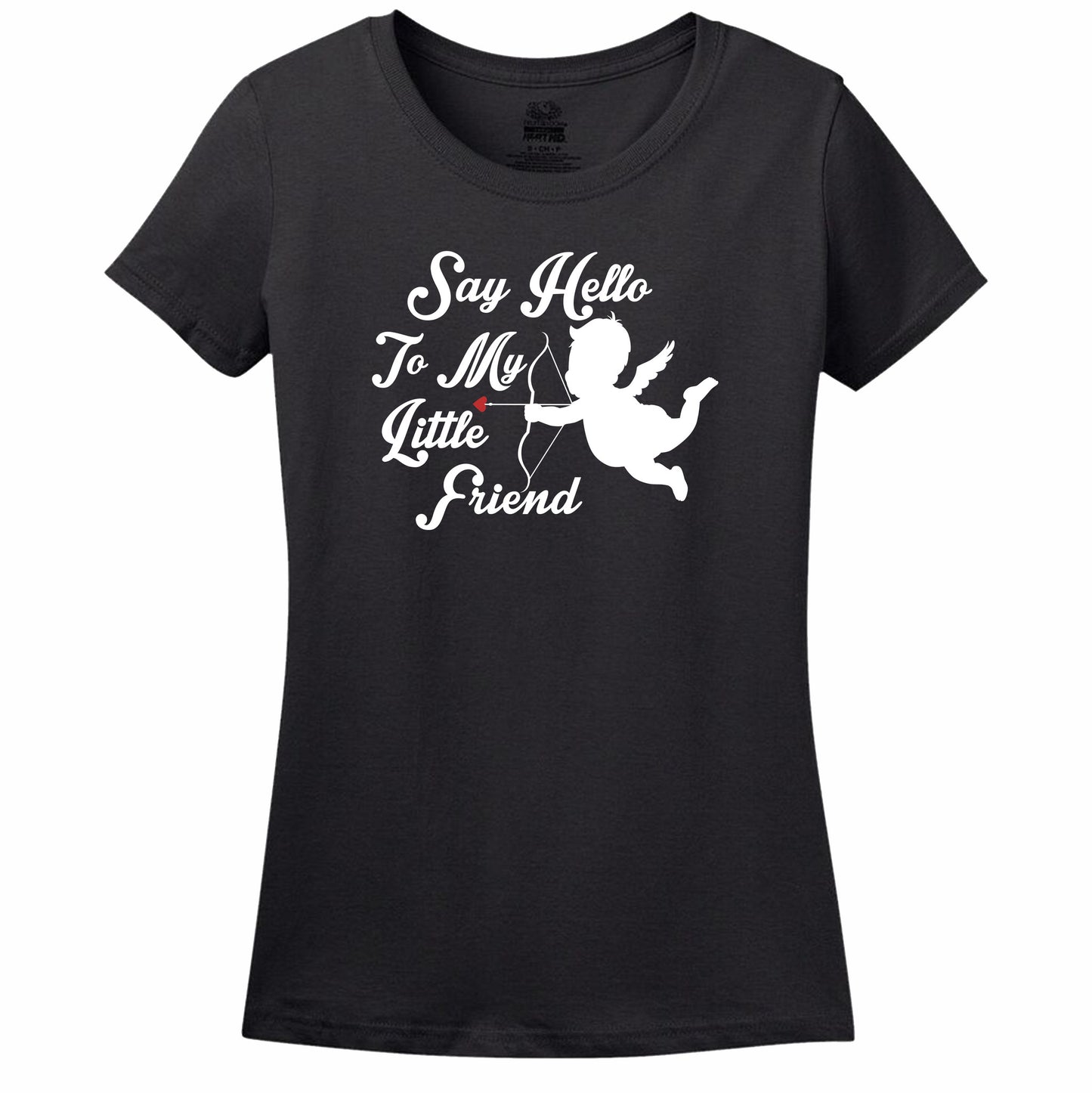 Say Hello To My Little Friend Women's T-Shirt