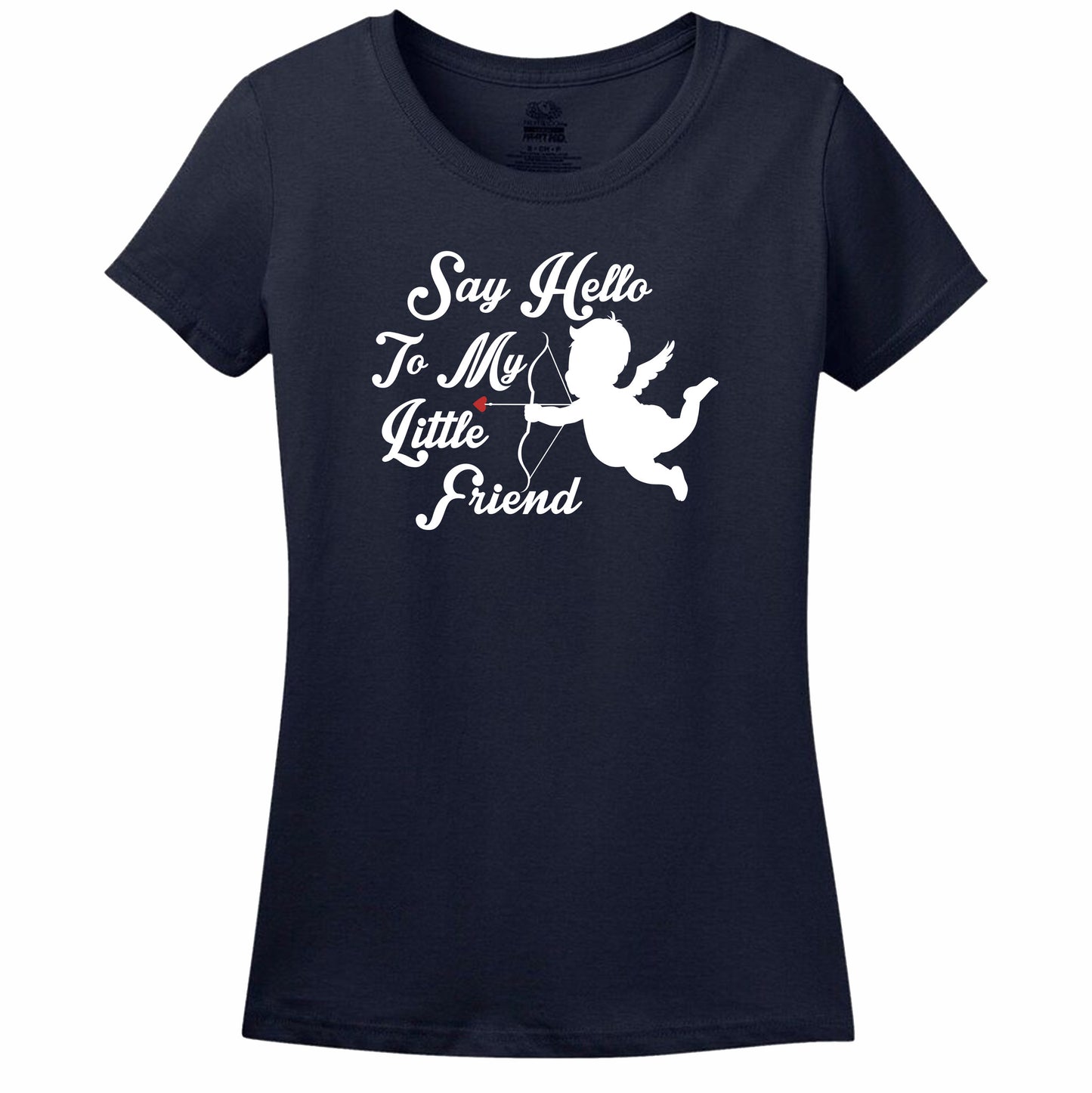 Say Hello To My Little Friend Women's T-Shirt