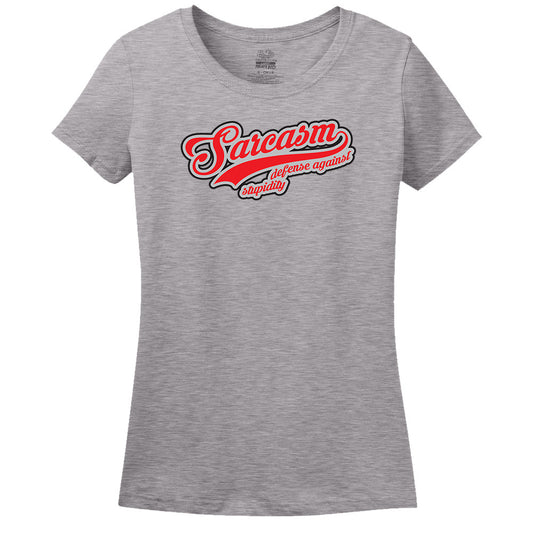Sarcasm Defense Against Stupidity Women's T-Shirt