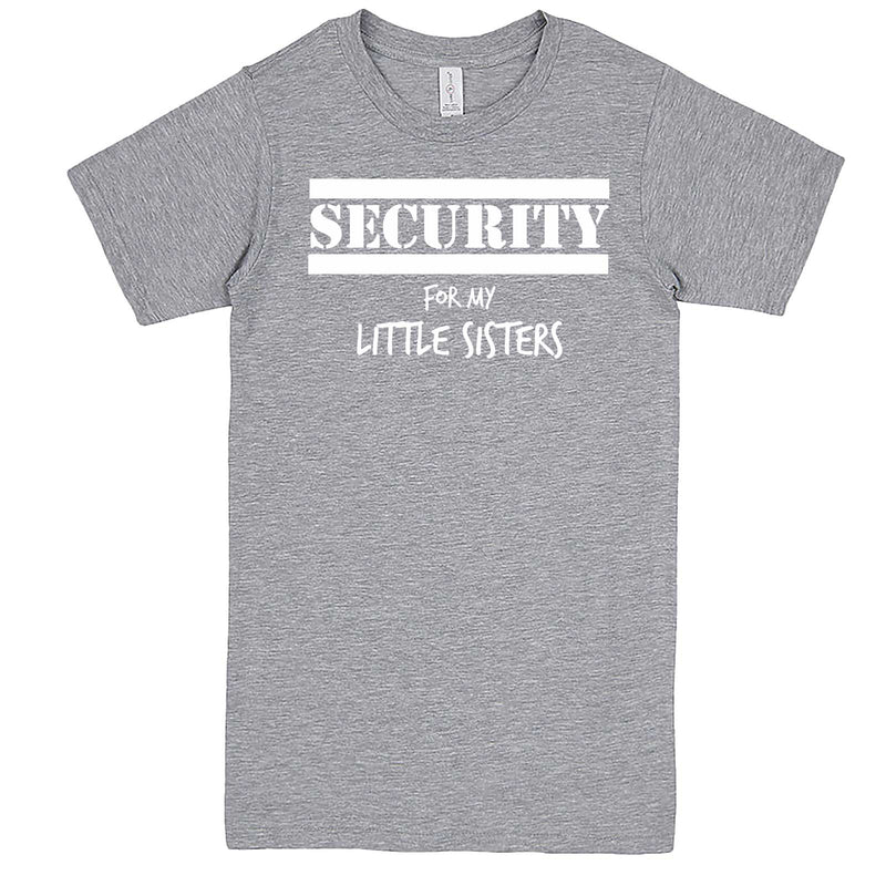  "Security for My Little Sisters" men's t-shirt Heather-Grey