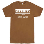  "Security for My Little Sisters" men's t-shirt Vintage Camel