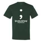 Project Semicolon Inspired Men's T-Shirt