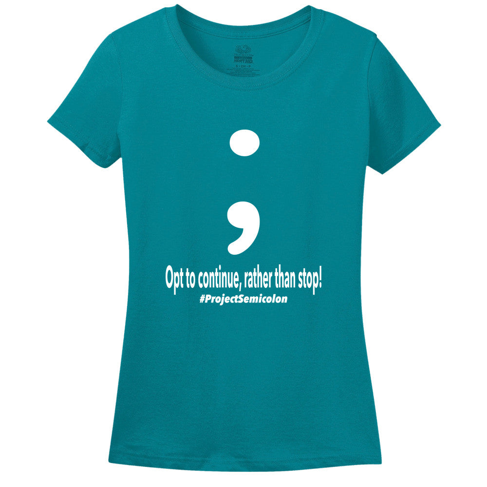 Project Semicolon Inspired Women's T-Shirt