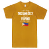 "I Hate Being This Damn Sexy But I'm Filipino So I Can't Help It" men's t-shirt Mustard