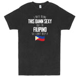  "I Hate Being This Damn Sexy But I'm Filipino So I Can't Help It" men's t-shirt Vintage Black