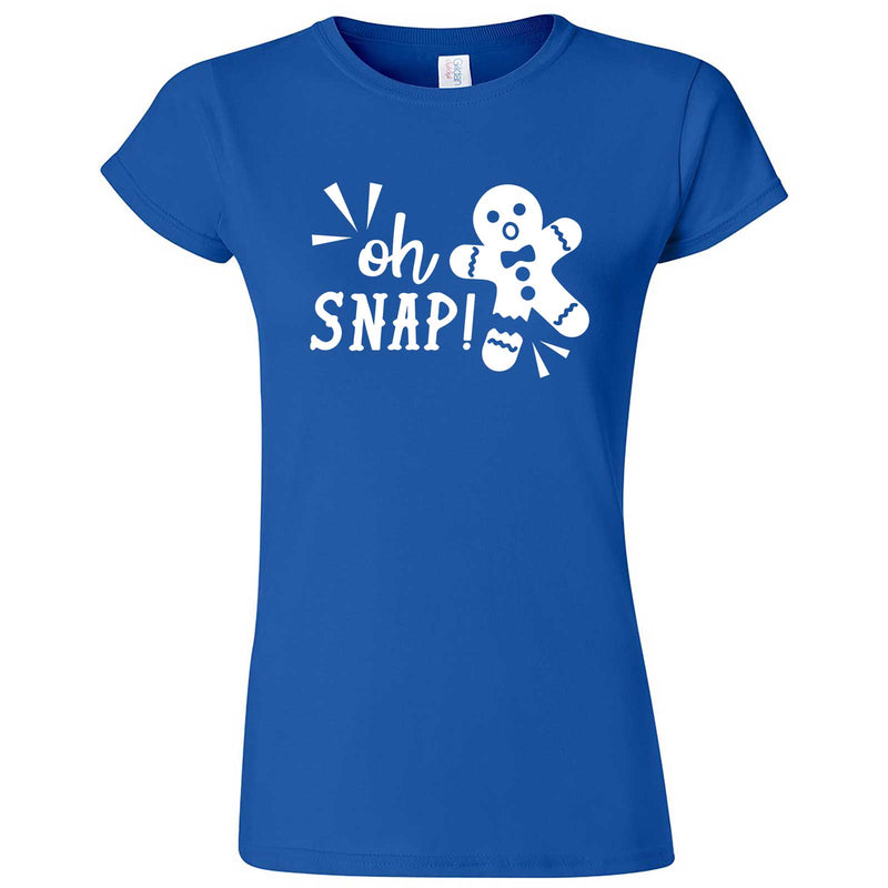  "Oh Snap Gingerbread Man" women's t-shirt Royal Blue