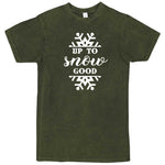  "Up to Snow Good" men's t-shirt Vintage Olive