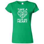  "Take a Pizza My Heart" women's t-shirt Irish Green