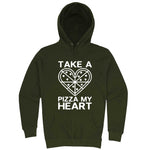  "Take a Pizza My Heart" hoodie, 3XL, Army Green