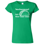  "Taco Emergency Call Nine-Juan-Juan" women's t-shirt Irish Green