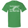  "Taco Emergency Call Nine-Juan-Juan" men's t-shirt Irish-Green