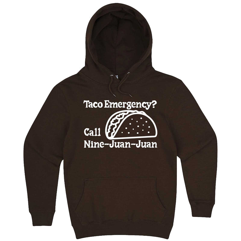  "Taco Emergency Call Nine-Juan-Juan" hoodie, 3XL, Chestnut