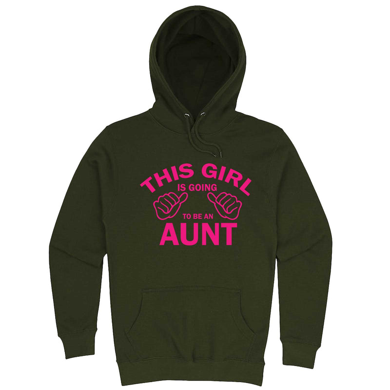  "This Girl is Going to Be an Aunt, Pink Text" hoodie, 3XL, Army Green