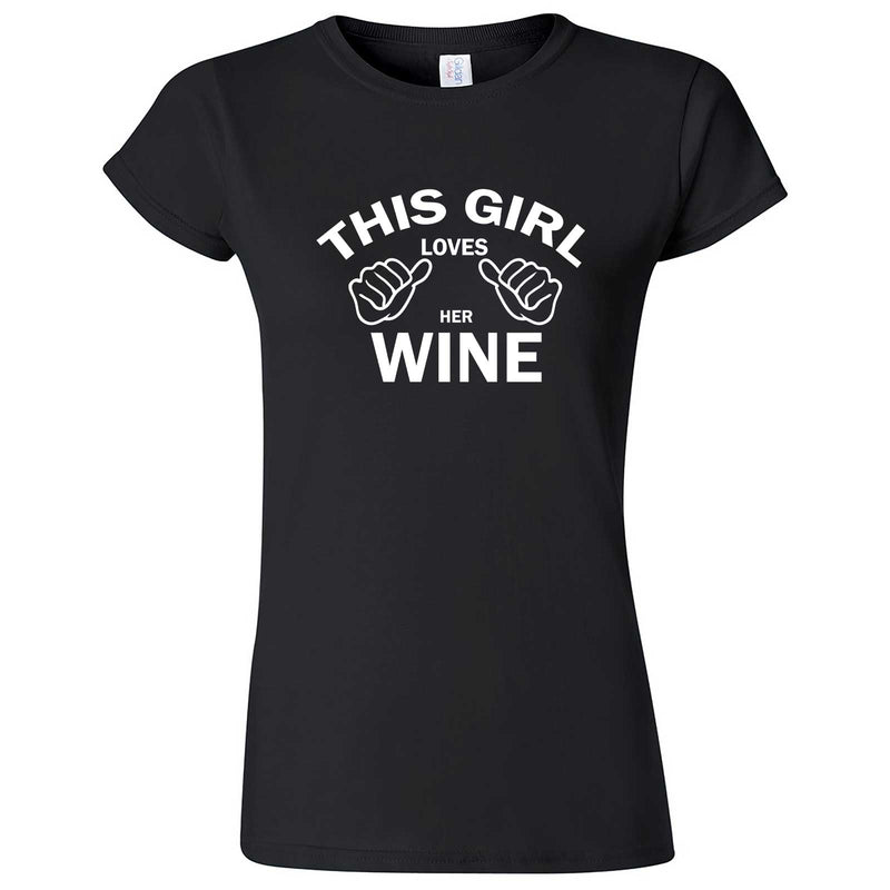  "This Girl Loves Her Wine, White Text" women's t-shirt Black