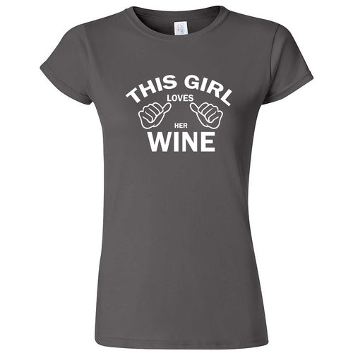  "This Girl Loves Her Wine, White Text" women's t-shirt Charcoal