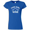  "This Girl Loves Her Wine, White Text" women's t-shirt Royal Blue