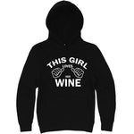  "This Girl Loves Her Wine, White Text" hoodie, 3XL, Black