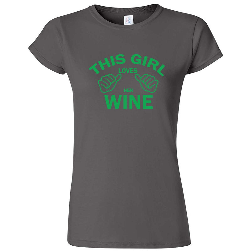  "This Girl Loves Her Wine, Green Text" women's t-shirt Charcoal