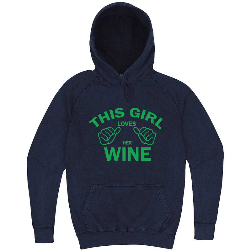  "This Girl Loves Her Wine, Green Text" hoodie, 3XL, Vintage Denim