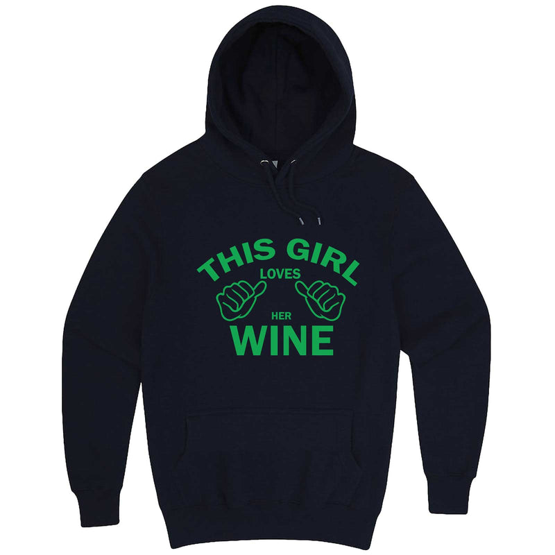  "This Girl Loves Her Wine, Green Text" hoodie, 3XL, Navy