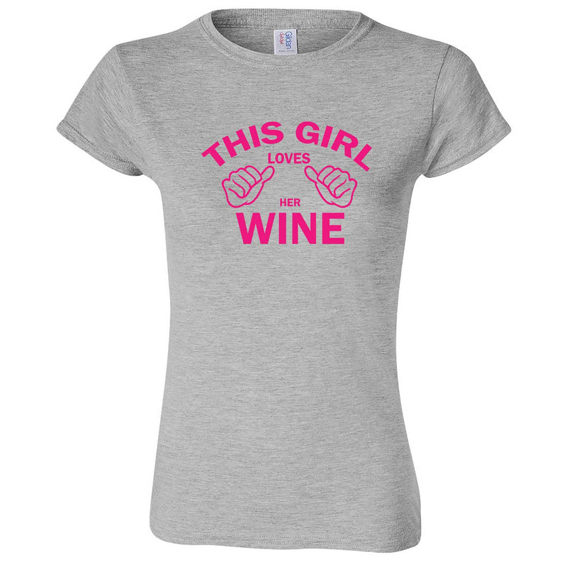  "This Girl Loves Her Wine, Pink Text" women's t-shirt Sport Grey