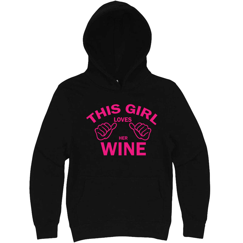  "This Girl Loves Her Wine, Pink Text" hoodie, 3XL, Black