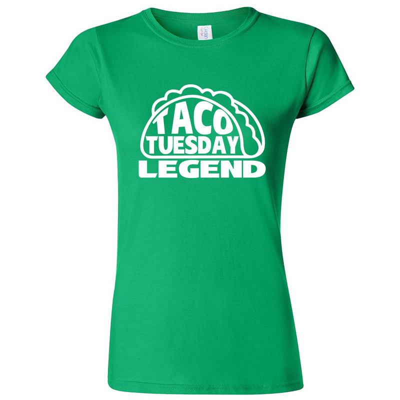 "Taco Tuesday Legend" women's t-shirt Irish Green