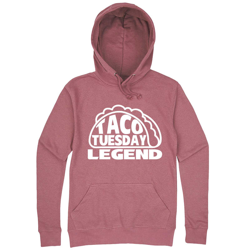  "Taco Tuesday Legend" hoodie, 3XL, Mauve