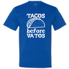  "Tacos Before Vatos" men's t-shirt Royal-Blue