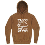  "Tacos Before Vatos" hoodie, 3XL, Vintage Camel