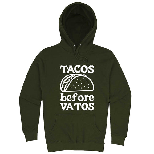  "Tacos Before Vatos" hoodie, 3XL, Army Green