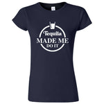  "Tequila Made Me Do It" women's t-shirt Navy Blue