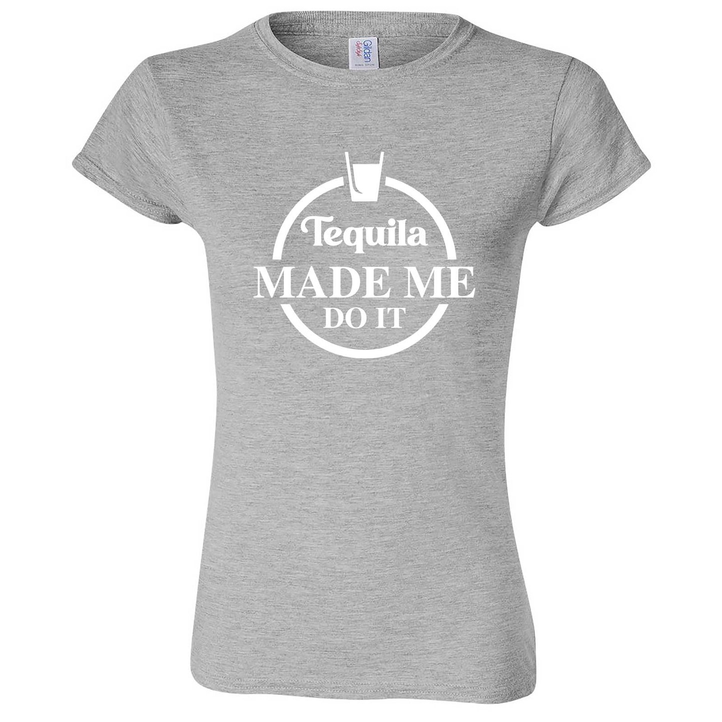  "Tequila Made Me Do It" women's t-shirt Sport Grey
