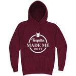  "Tequila Made Me Do It" hoodie, 3XL, Vintage Brick