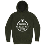  "Tequila Made Me Do It" hoodie, 3XL, Vintage Olive