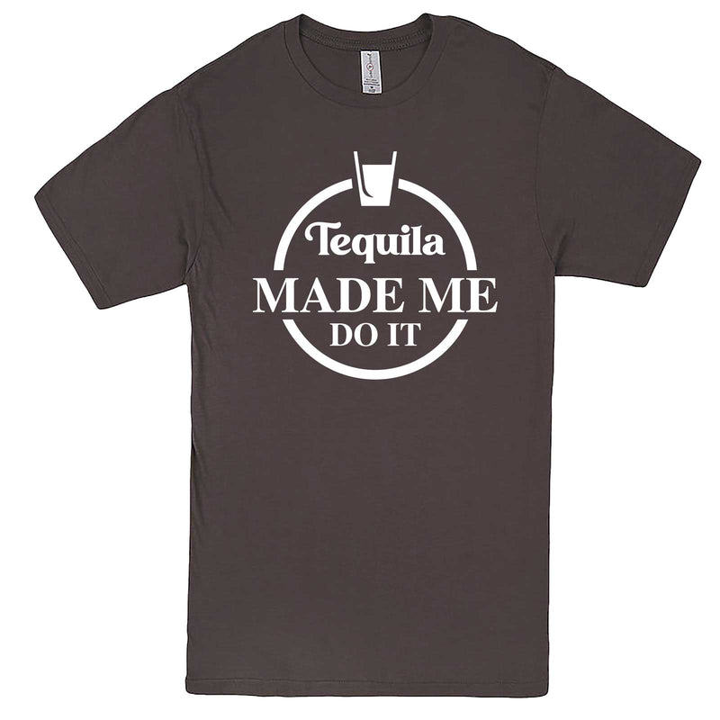  "Tequila Made Me Do It" men's t-shirt Charcoal
