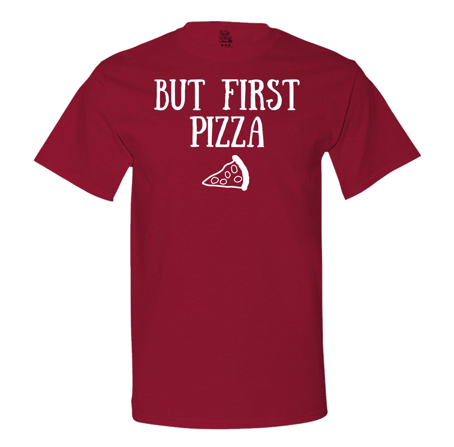 But First Pizza - Men's T-Shirt