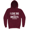 "I Love Big Turkey Breasts on Thanksgiving" hoodie, 3XL, Vintage Brick