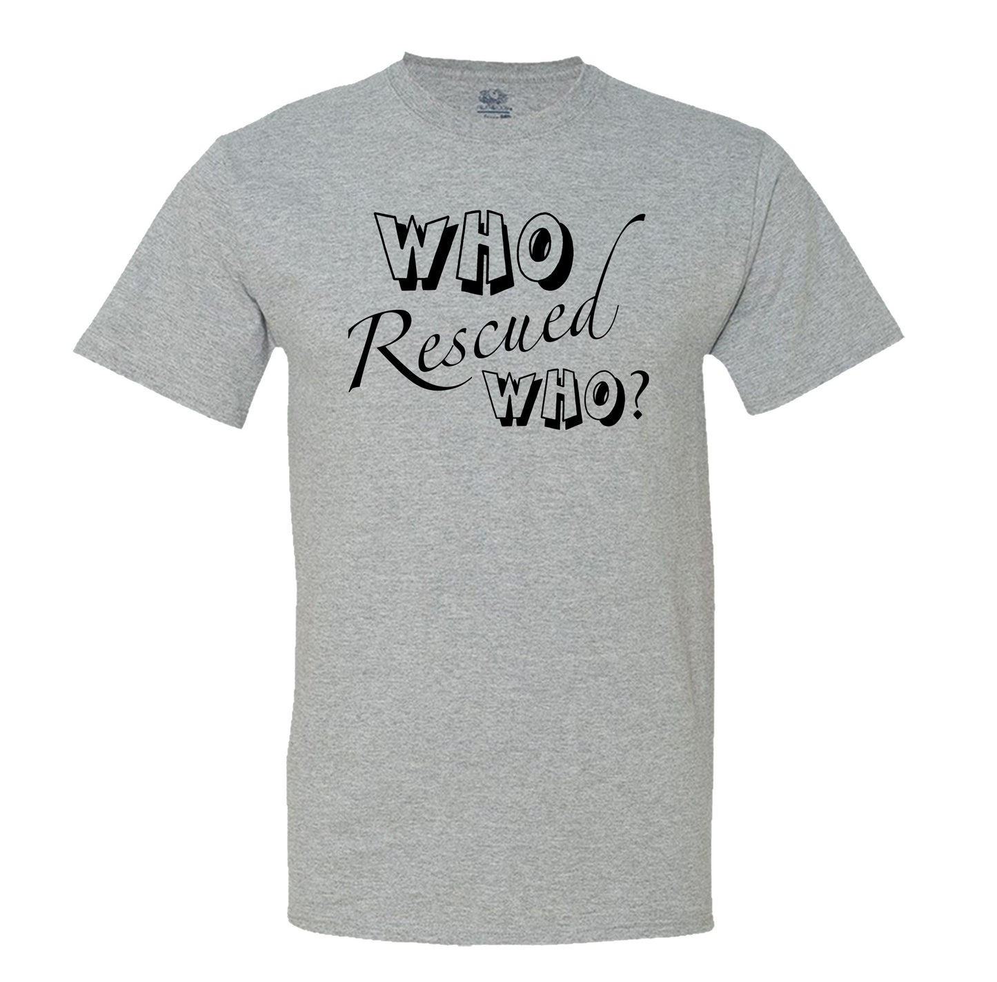 Who Rescued Who? Men's T-Shirt